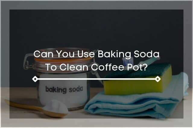 Baking soda and towel