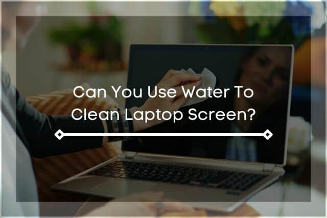 Wiping laptop screen with a wipe