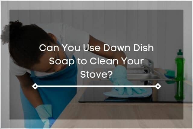 Woman cleaning the stove with the dishwashing liquid on the background